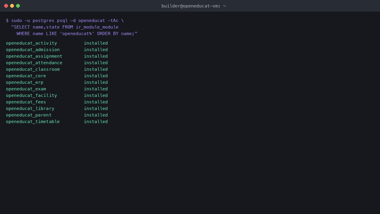 Terminal listing all thirteen OpenEduCat modules — activity, admission, assignment, attendance, classroom, core, erp, exam, facility, fees, library, parent and timetable — each showing state installed
