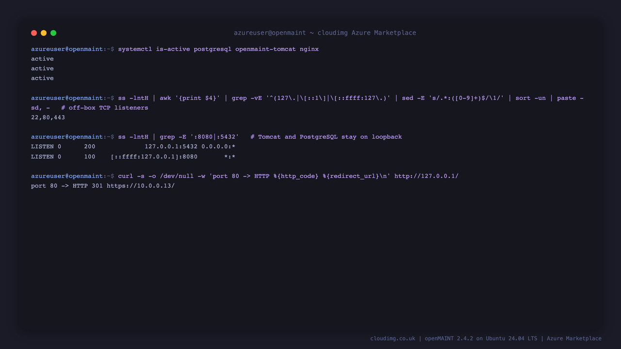 The openMAINT services active, the off-box listener set limited to 22, 80 and 443, Tomcat and PostgreSQL on loopback, and port 80 issuing a permanent redirect