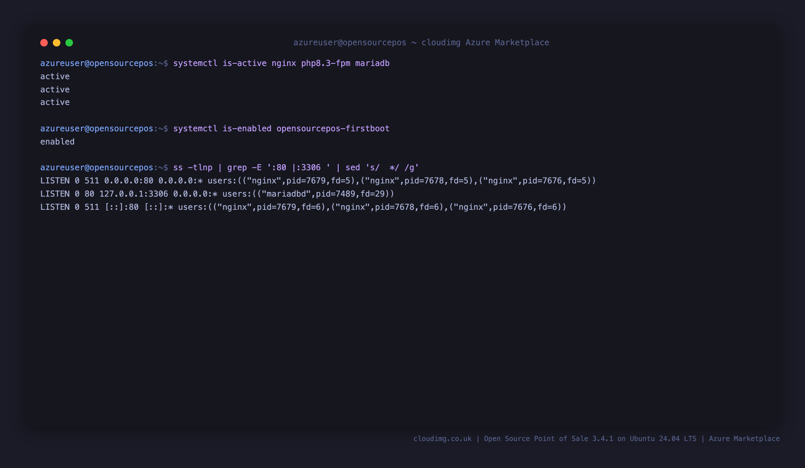 The nginx, php8.3-fpm and mariadb services active and the opensourcepos-firstboot service enabled, with nginx on port 80 and MariaDB bound to loopback 127.0.0.1:3306