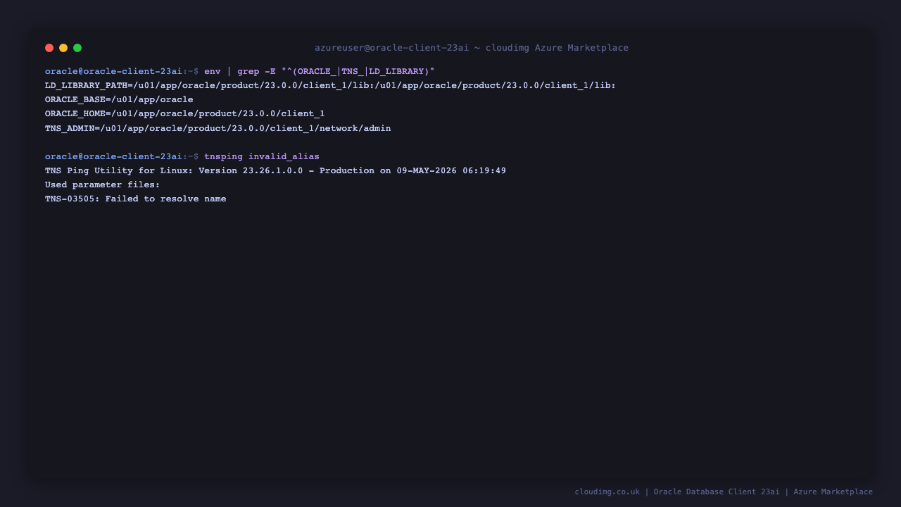 Oracle environment variables ORACLE_BASE, ORACLE_HOME, TNS_ADMIN, LD_LIBRARY_PATH printed via env, followed by tnsping output: TNS Ping Utility for Linux Version 23.26, Used parameter files, TNS-03505 Failed to resolve name