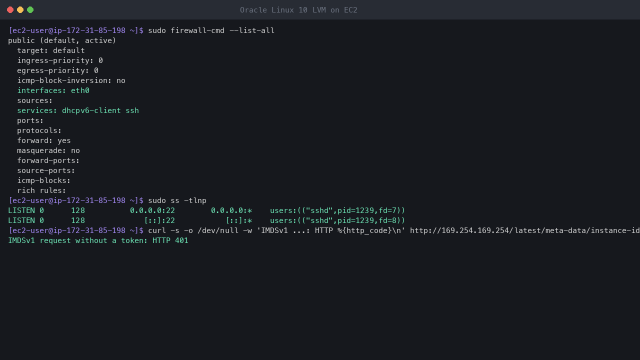 Terminal output showing firewalld running with the public zone on eth0 allowing only the dhcpv6-client and ssh services and no ports or rich rules, the loopback interface in the trusted zone, sshd as the only listening TCP socket, and a token-less IMDSv1 request refused with HTTP 401