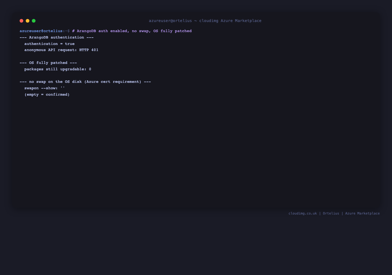 ArangoDB authentication is enabled and rejects anonymous requests, the OS has zero remaining upgradable packages, and no swap is active