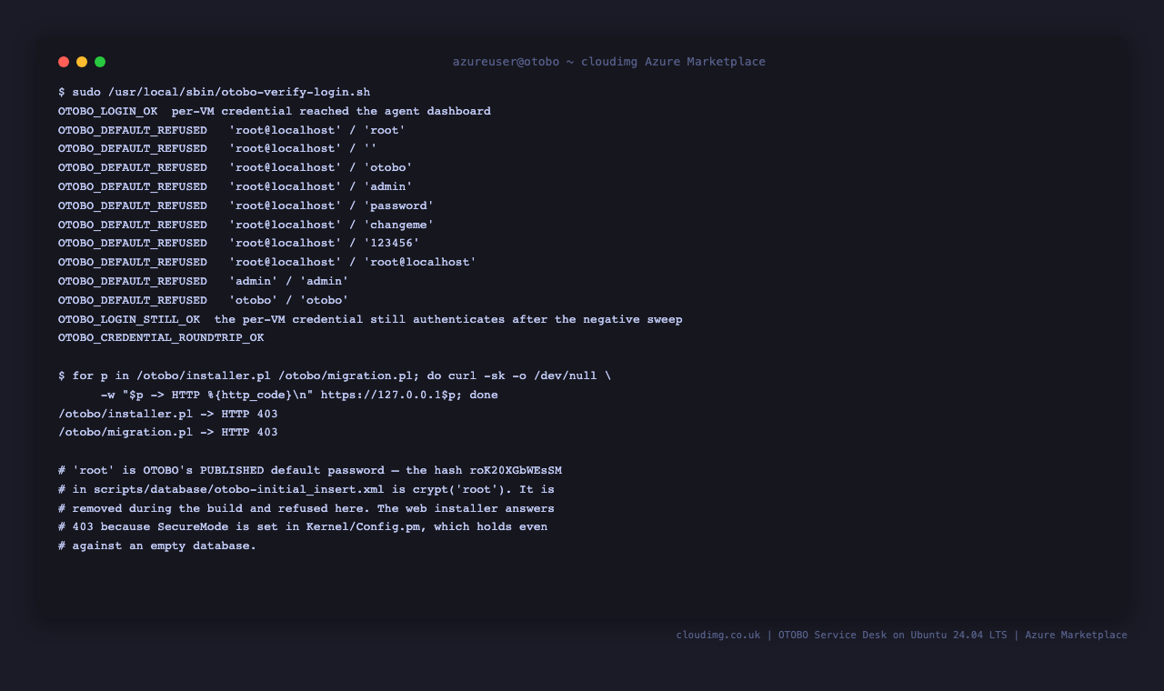The security self-test: the per-VM credential works, published defaults are refused, and the installer answers 403