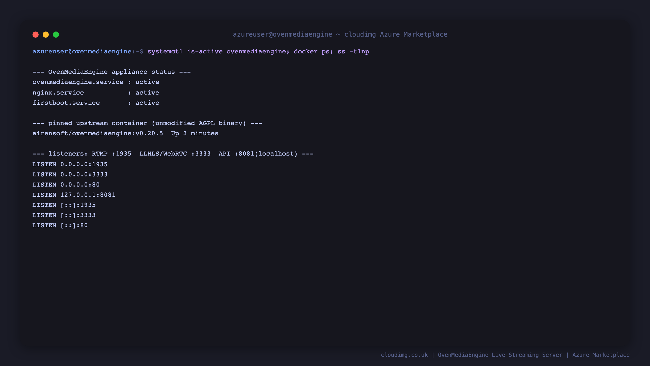 Terminal showing the ovenmediaengine and nginx services active, the pinned upstream container running, and the RTMP, LLHLS and API ports listening
