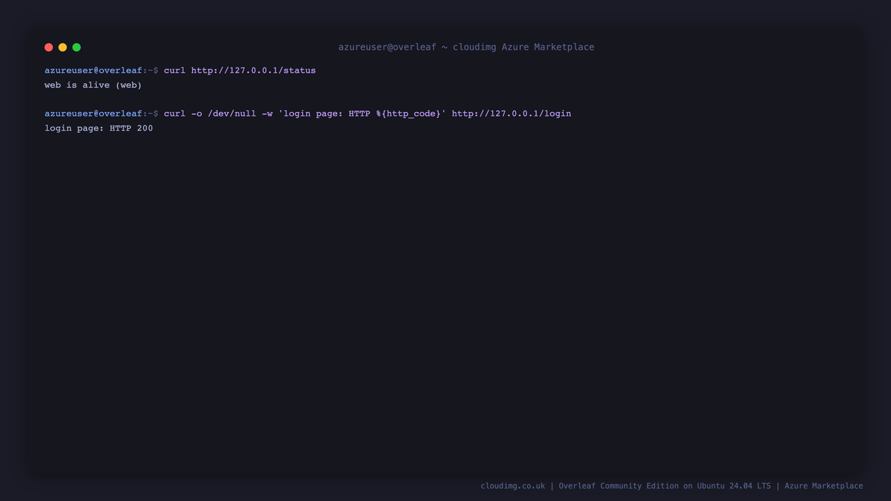 The Overleaf status endpoint returning web is alive (web) and the login page returning HTTP 200