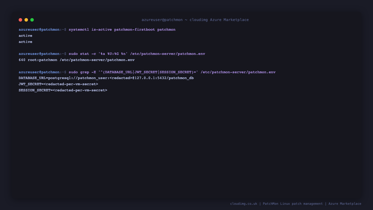The first boot service and the application service both reporting active, the environment file readable only by root and the patchmon service account, and its per VM secrets redacted
