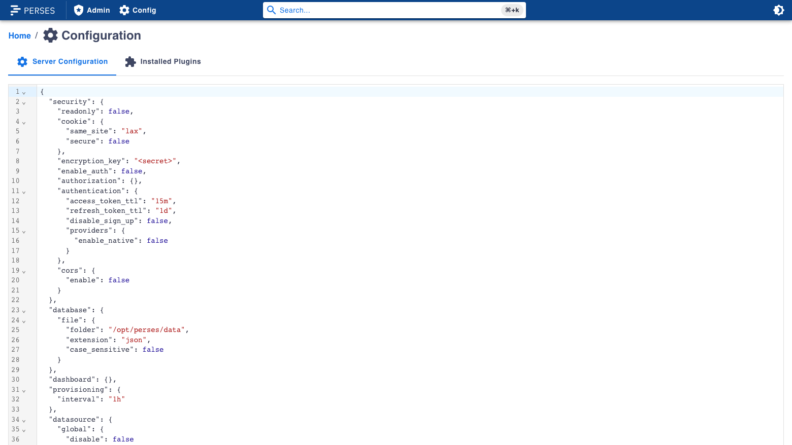 The Perses Configuration view showing the Server Configuration tab with the running JSON configuration, including a redacted encryption_key, enable_auth false, and the file database folder set to /opt/perses/data, plus an Installed Plugins tab
