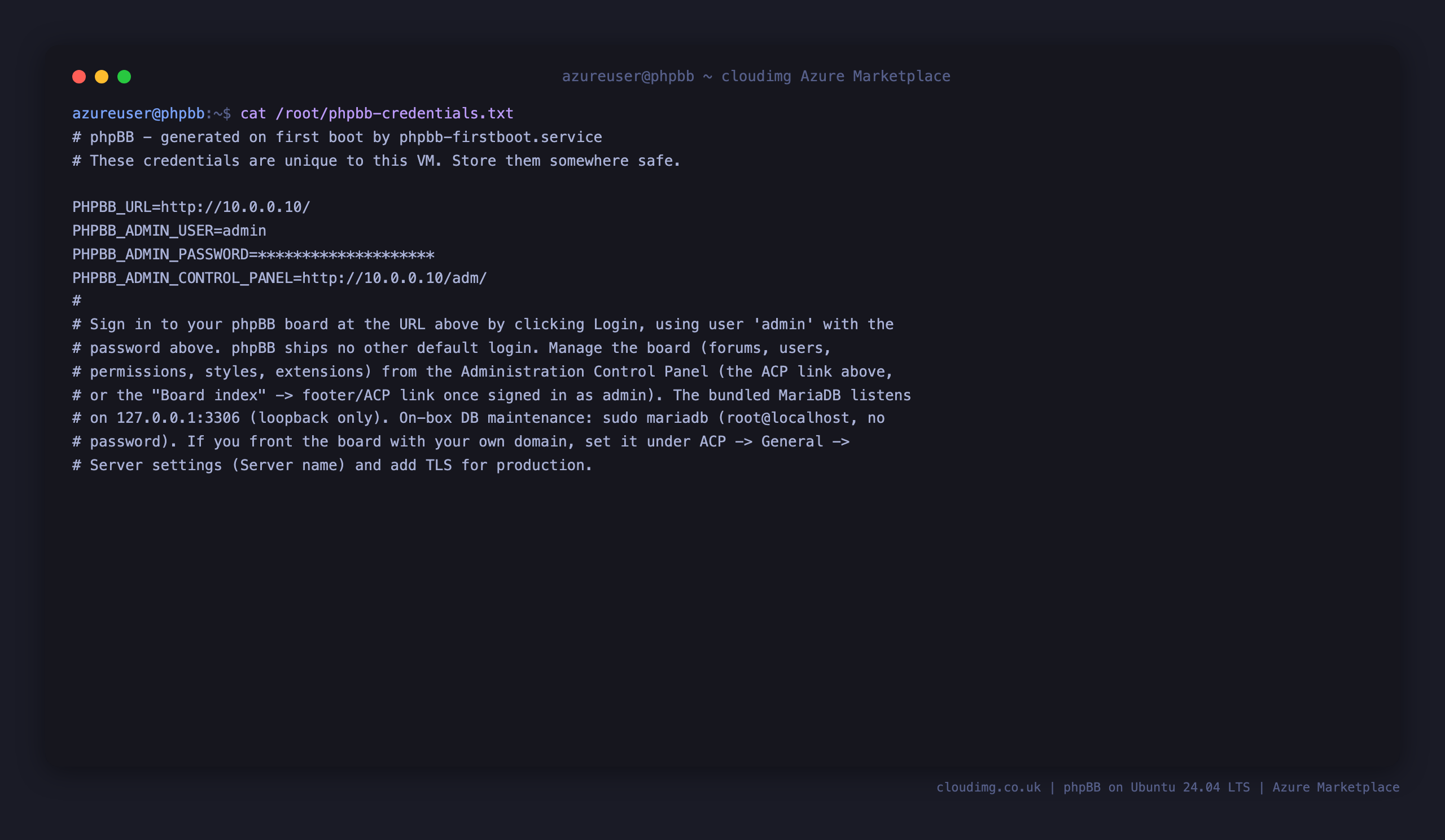 The per VM phpBB credentials file, showing the admin login user, the generated password, the board URL and the Admin Control Panel URL