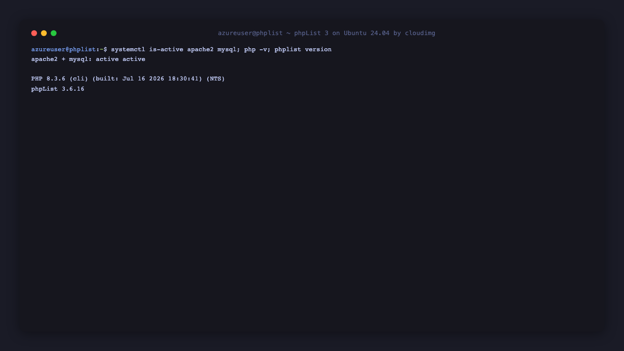 The apache2 and mysql services active, PHP 8.3 and the installed phpList version, with Apache on port 80 and MySQL bound to loopback 127.0.0.1:3306