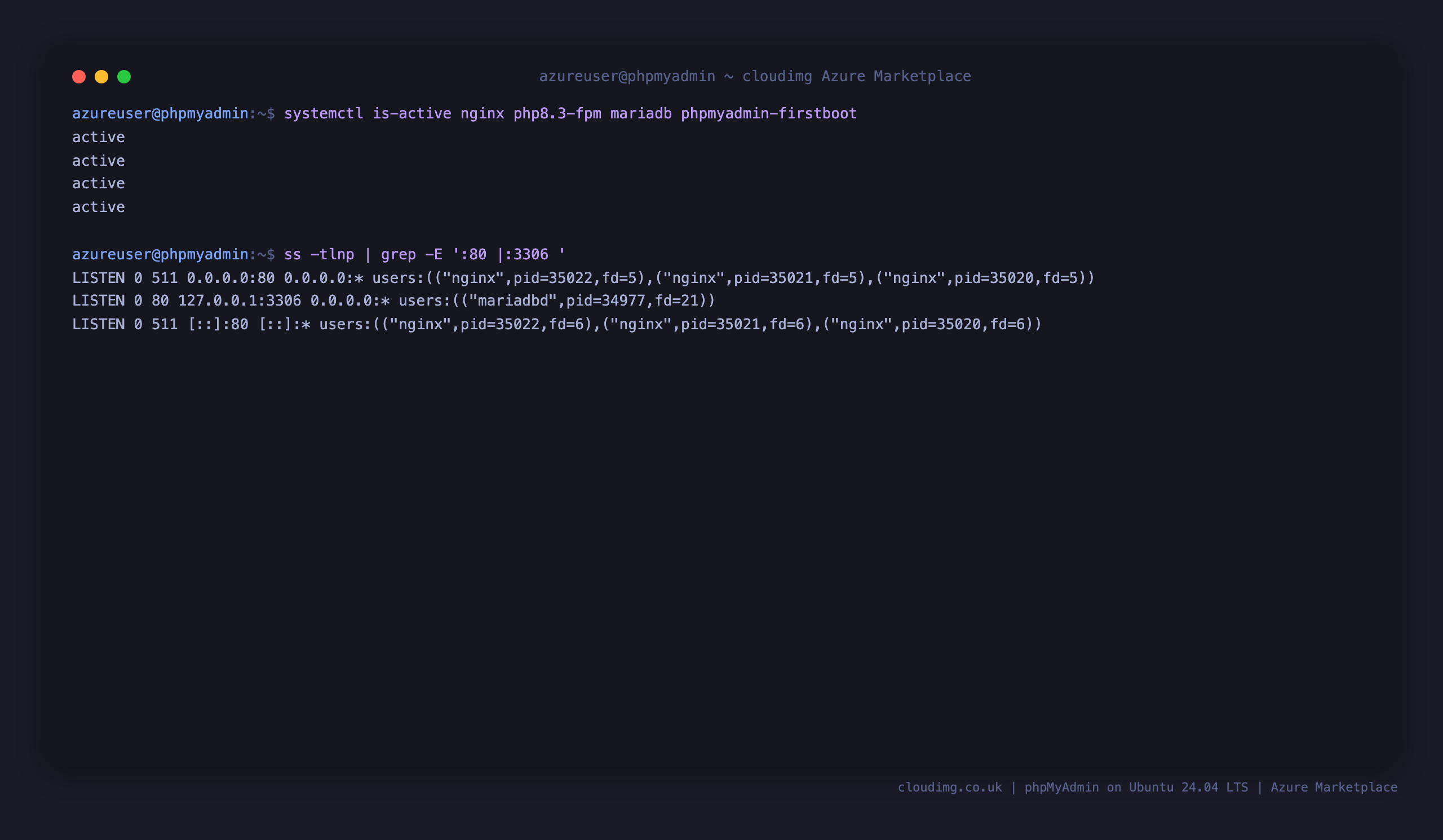 The nginx, php8.3-fpm, mariadb and phpmyadmin-firstboot services active, with nginx on port 80 and MariaDB bound to loopback 127.0.0.1:3306