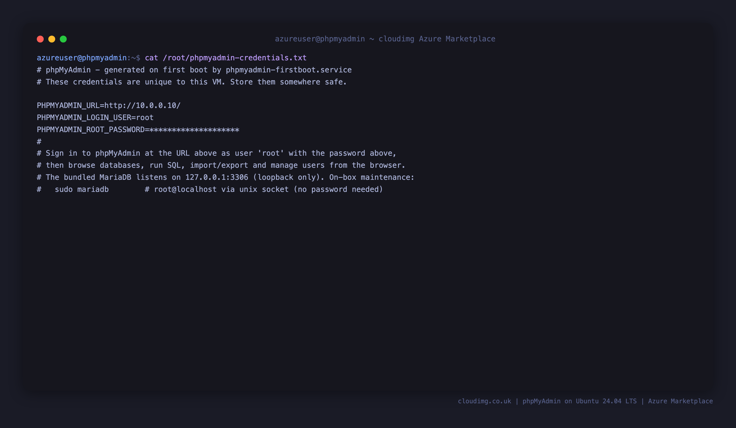 The per VM phpMyAdmin credentials file, showing the login user root, the generated password and the phpMyAdmin URL