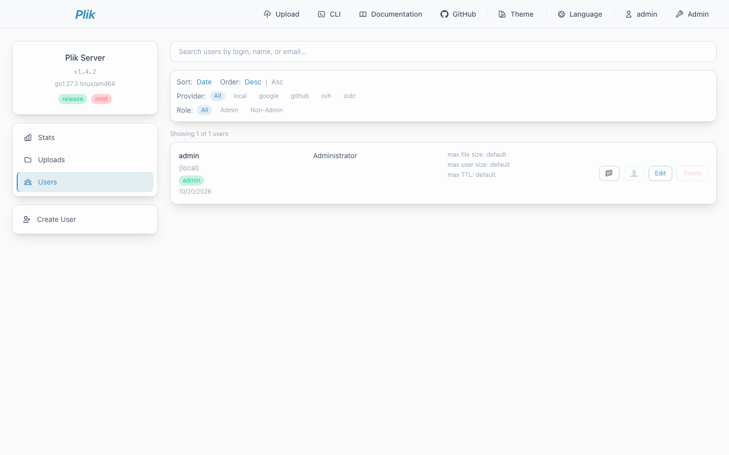 The Plik Admin page, Users tab: the server is v1.4.2 built with go1.27.3, one user admin (local, Administrator) with an Edit button, and a Create User button