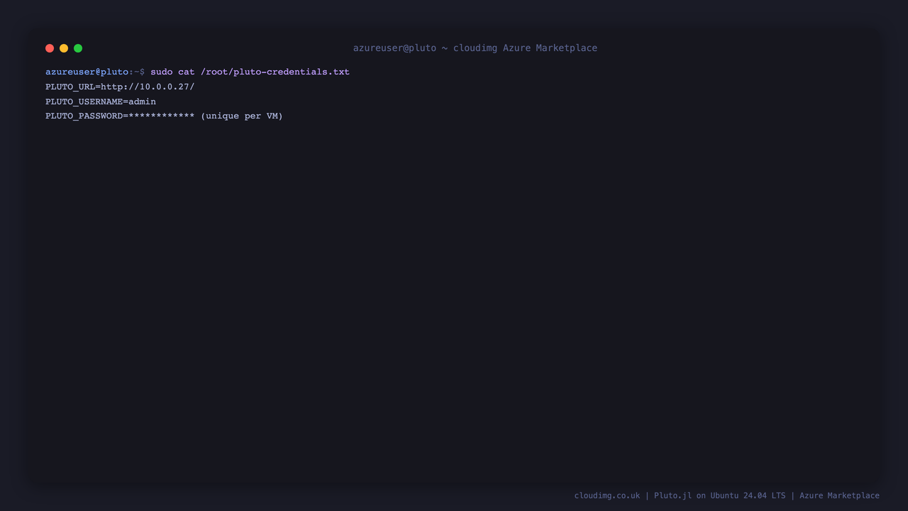 The per-VM Pluto credentials file with the generated admin password and URL, unique to each VM
