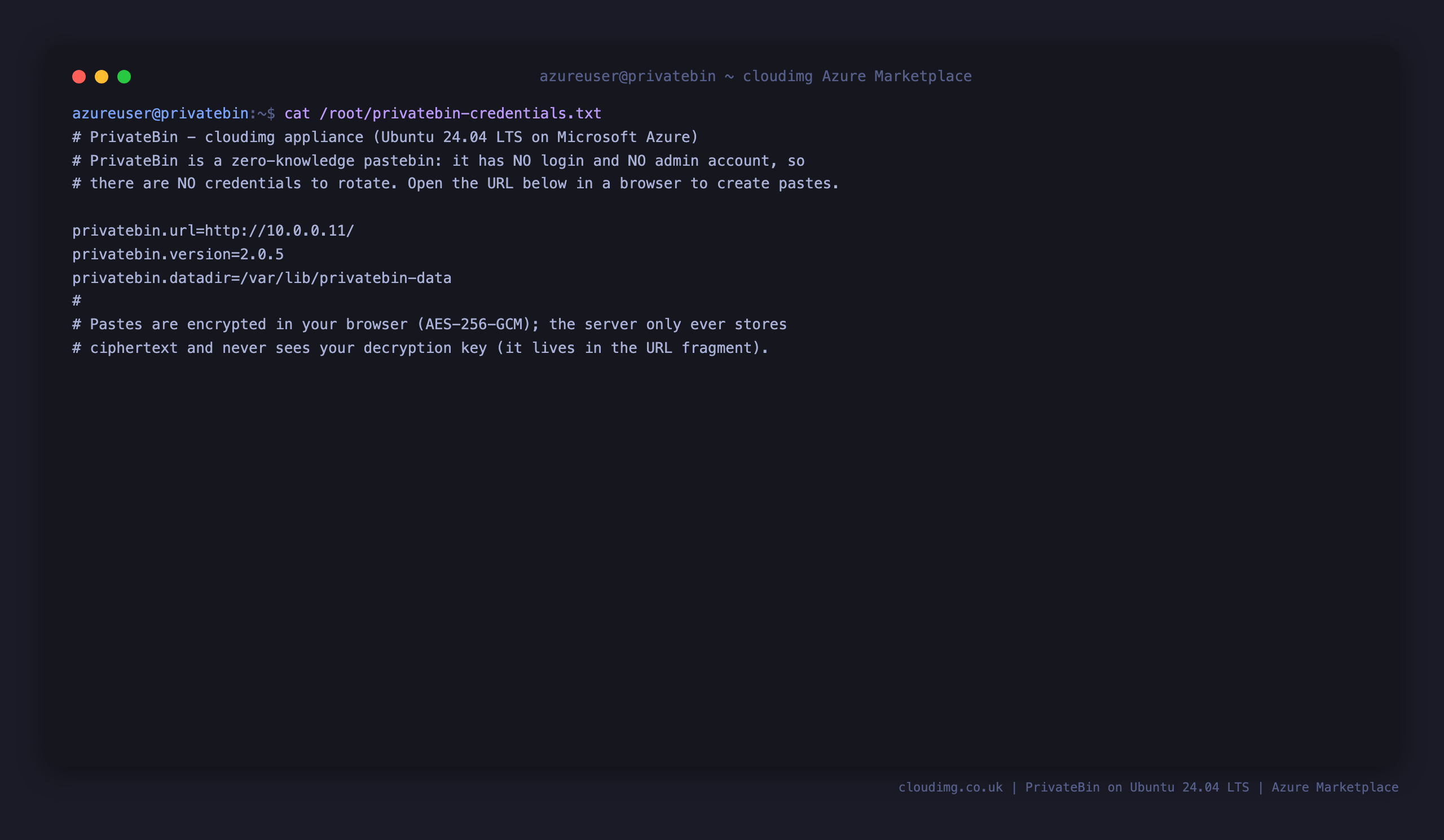 The non secret PrivateBin info note recording the app URL for this VM