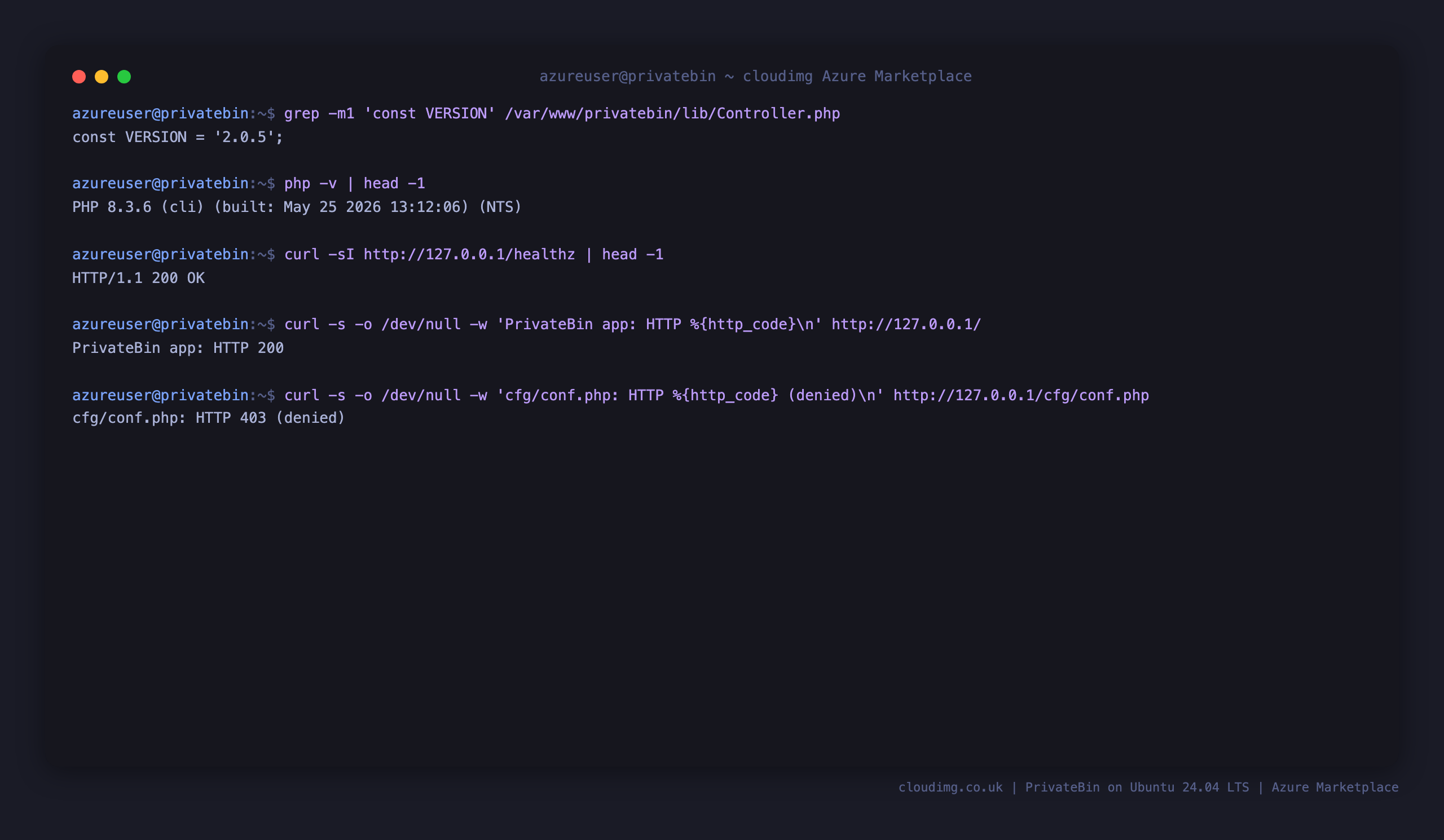 PrivateBin 2.0.5 on PHP 8.3, healthz and app returning 200, and cfg/conf.php denied with 403