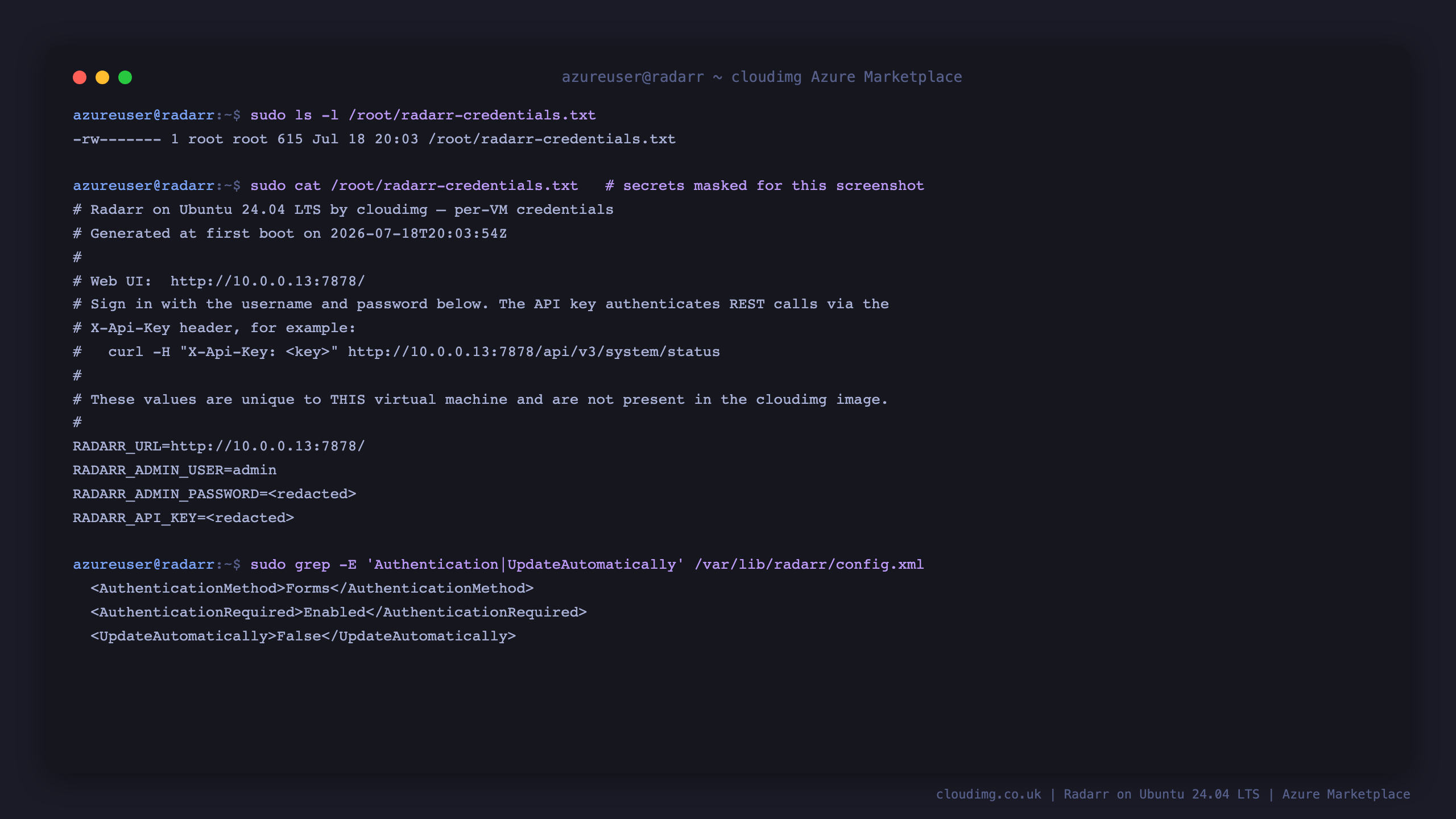 ls showing radarr-credentials.txt as mode 600 owned by root, the credentials file with the password and API key redacted, and the config file reporting AuthenticationMethod Forms, AuthenticationRequired Enabled and UpdateAutomatically False