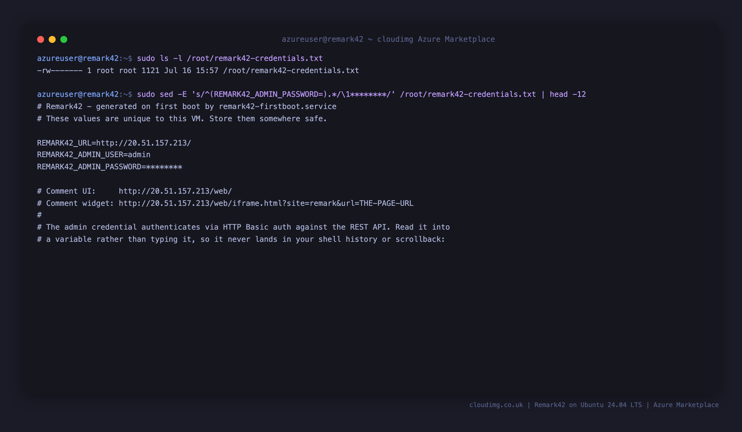 The per VM Remark42 credentials file, root owned and mode 0600, printed with the password value masked