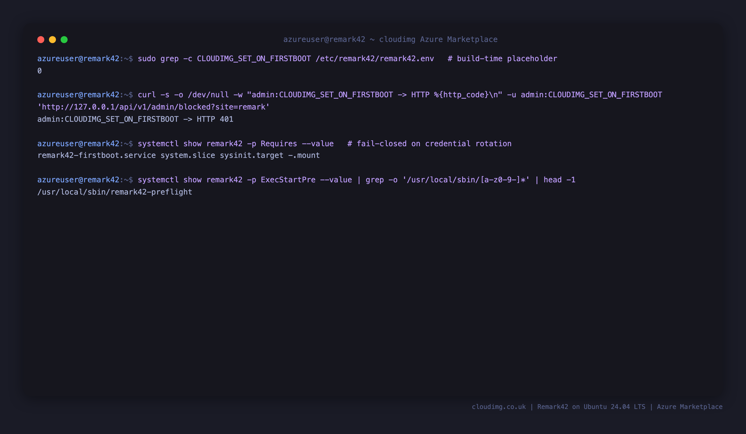The build time placeholder absent from the configuration, rejected with 401, and remark42 requiring the first boot credential rotation