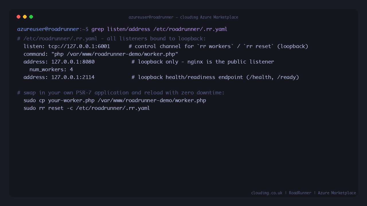 The /etc/roadrunner/.rr.yaml configuration showing the server command, the loopback HTTP, status and RPC addresses, the worker pool size, and the commands to swap in your own PSR-7 application