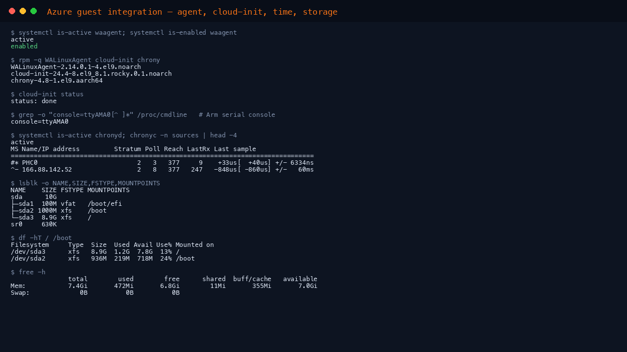 The terminal shows waagent active and enabled at boot, the WALinuxAgent, cloud-init and chrony package versions for aarch64, cloud-init status reporting done, the console equals ttyAMA0 kernel argument for the Arm serial console, chronyd synchronised against the Azure host clock, lsblk showing the ten gigabyte disk with its EFI, boot and XFS root partitions, df reporting the root and boot filesystems, and free reporting zero swap