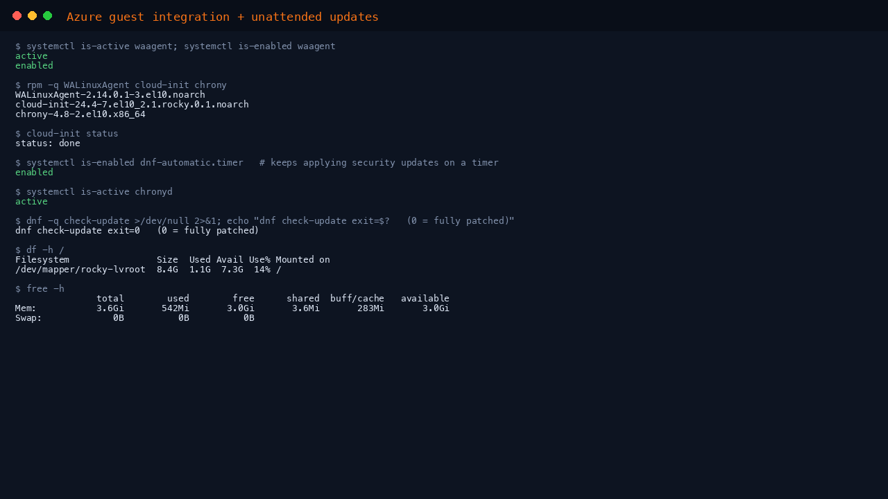 Terminal showing the Azure Linux Agent active and enabled at boot, cloud-init present, dnf-automatic.timer enabled so security updates apply on a timer, chronyd active, dnf check-update exiting 0 meaning fully patched, and the disk and memory summary