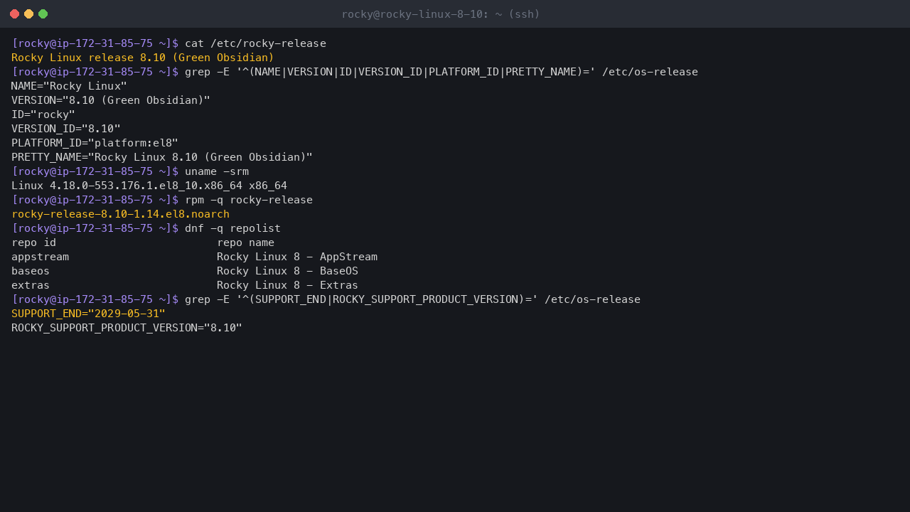 Terminal output showing rocky-release reporting Rocky Linux release 8.10 Green Obsidian, os-release with VERSION_ID 8.10 and platform el8, uname reporting the x86_64 el8_10 kernel, the support end date of 2029-05-31 and the enabled Rocky Linux 8 BaseOS, AppStream and Extras repositories
