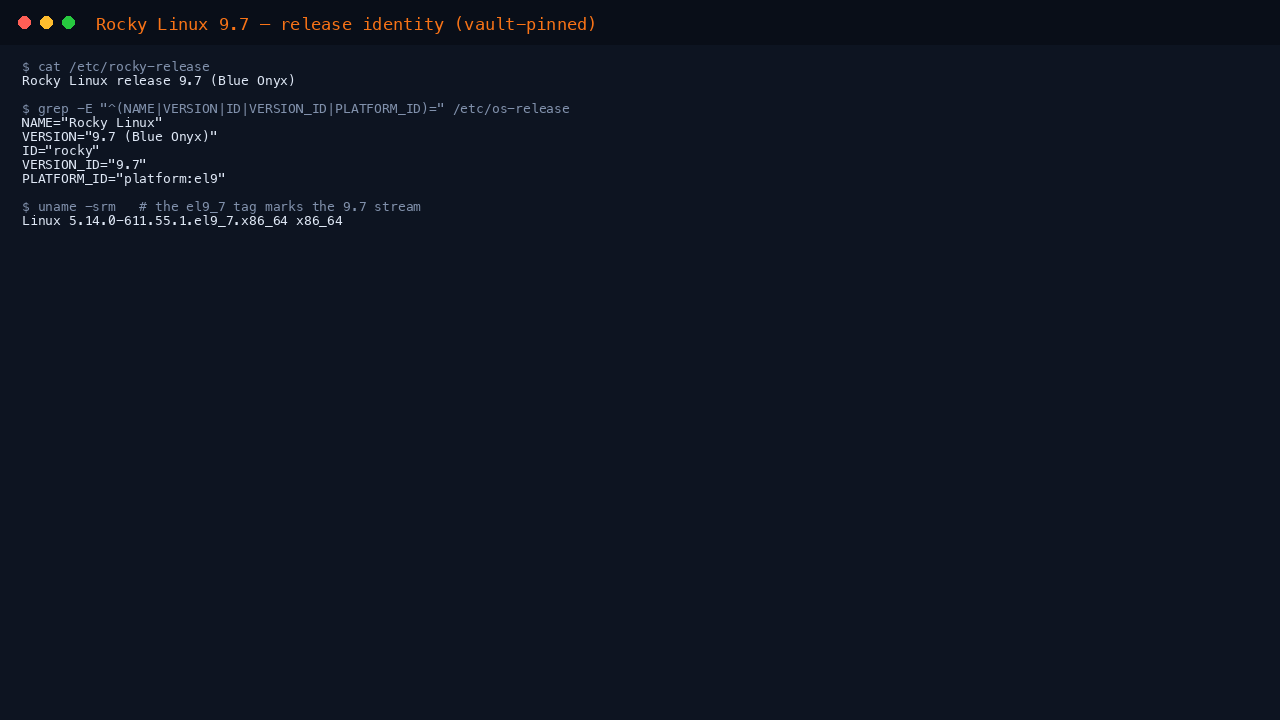 The terminal shows cat of etc rocky-release reporting Rocky Linux release 9.7 Blue Onyx, the os-release fields NAME Rocky Linux, VERSION 9.7, ID rocky and PLATFORM_ID platform el9, and uname reporting the 5.14.0 el9_7 kernel on x86_64