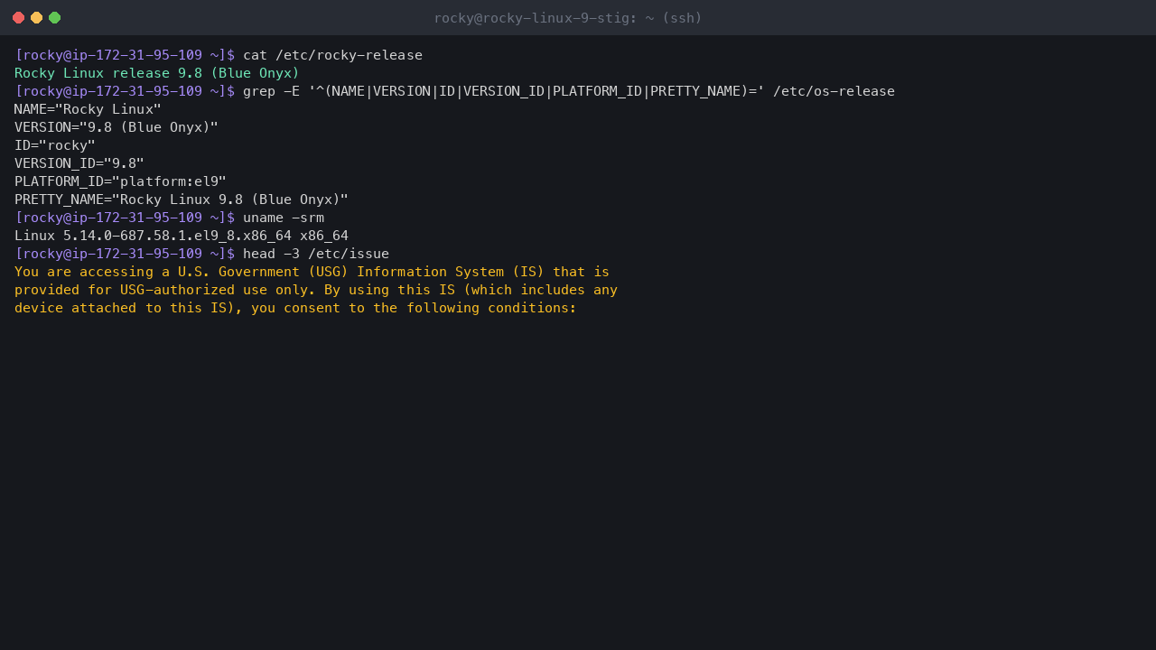 Terminal output showing rocky-release reporting Rocky Linux release 9.8 Blue Onyx, os-release with platform el9, uname reporting the x86_64 el9_8 kernel, and the first lines of the DoD notice and consent banner in /etc/issue