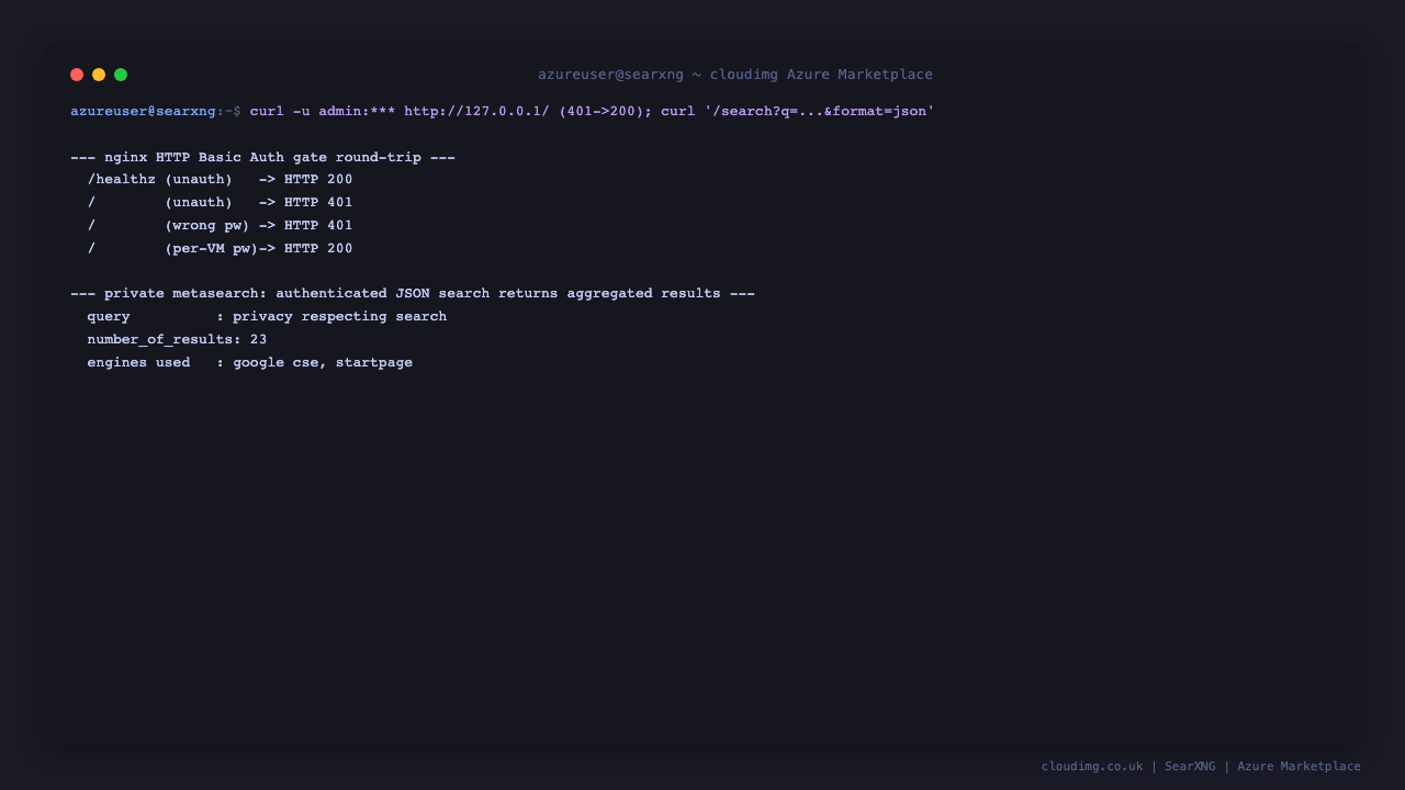 The HTTP Basic Auth round-trip returning 401 unauthenticated, 401 for a wrong password and 200 with the per-VM password, followed by an authenticated JSON search returning the query and aggregated result count with the contributing engines
