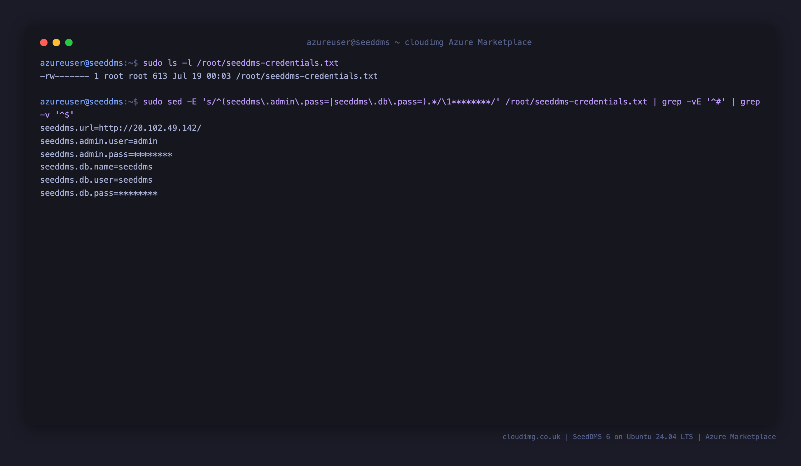 The per VM SeedDMS credentials file, showing the admin login user, the generated password masked, the application URL and the loopback MariaDB details
