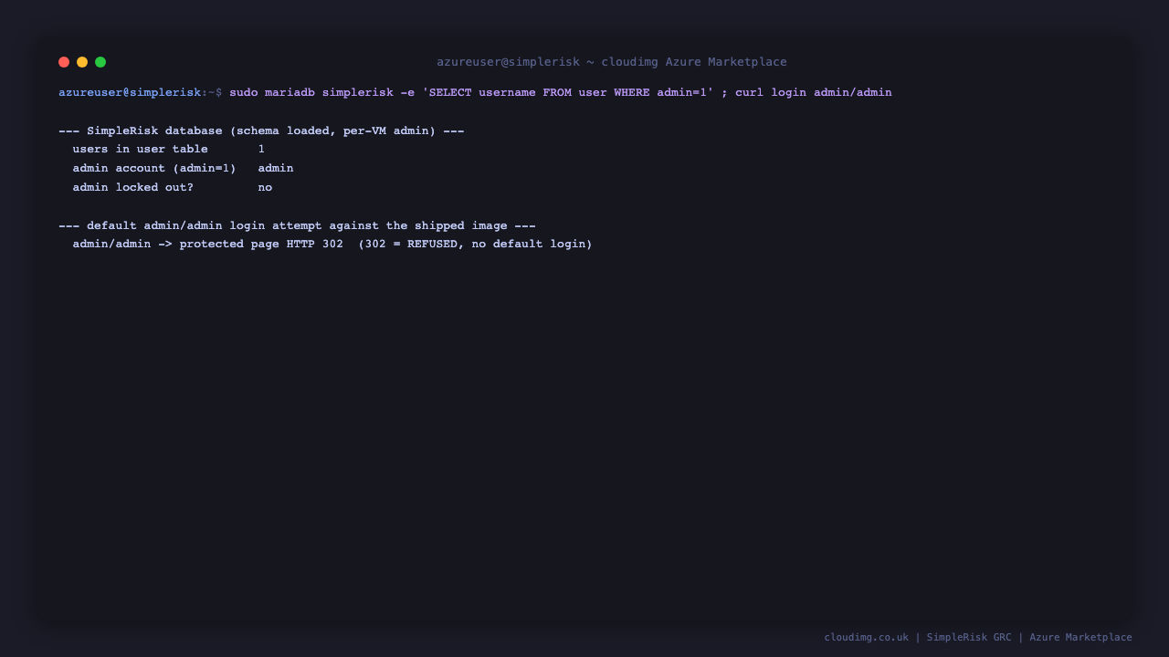 SimpleRisk security posture: a single per instance admin and the default admin/admin login refused