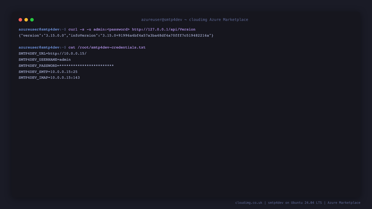 The smtp4dev version reported by the REST API and the per-VM credentials file with the generated admin password masked, the web UI URL, and the SMTP and IMAP host:port values