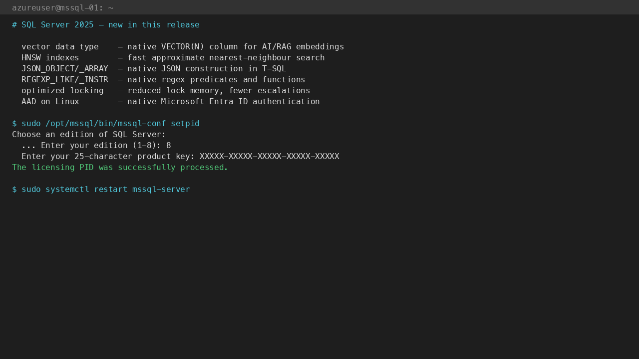 sudo /opt/mssql/bin/mssql-conf setpid prompts for the 25-character Standard product key from your Volume Licensing agreement