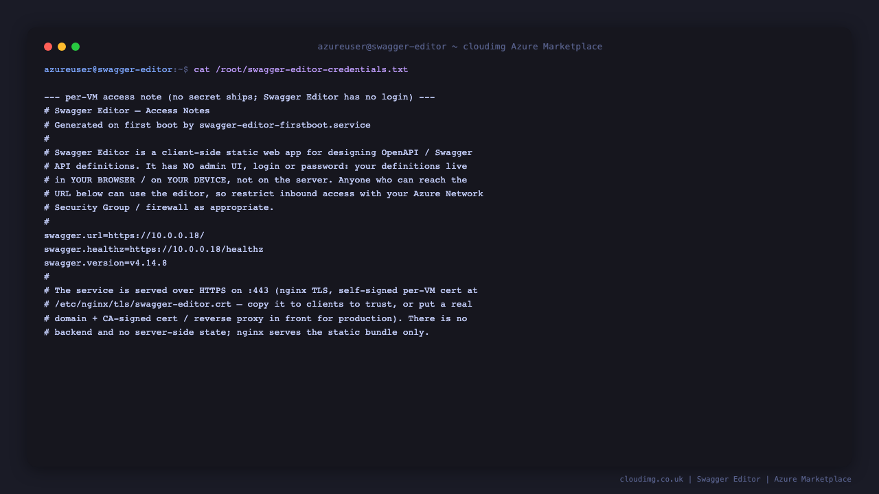 Terminal showing the per VM access note explaining that Swagger Editor has no login, the editor URL, and a reminder to restrict inbound access with an NSG