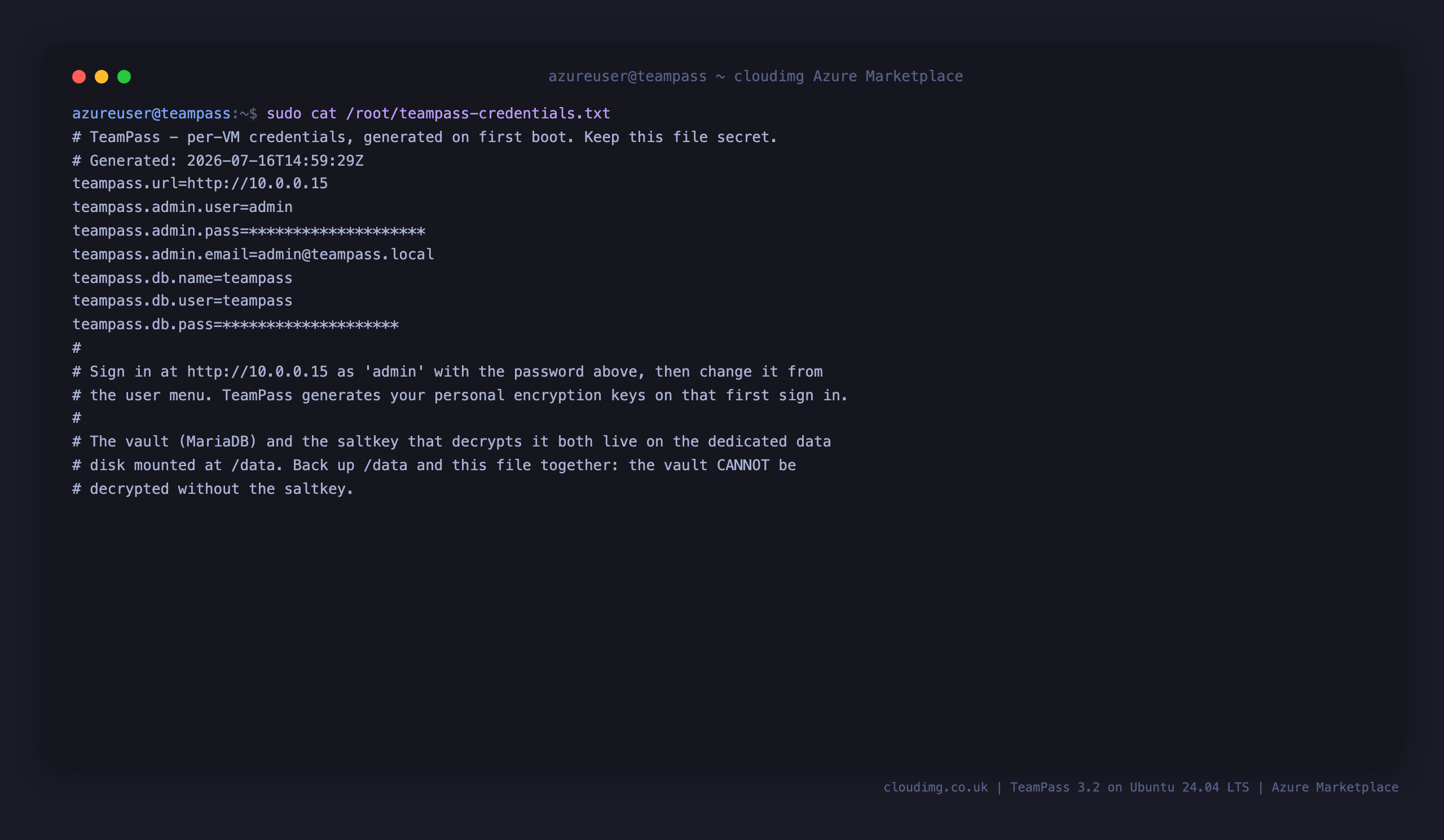 The per VM TeamPass credentials file, showing the admin login user, the generated password masked, the application URL and the loopback database details