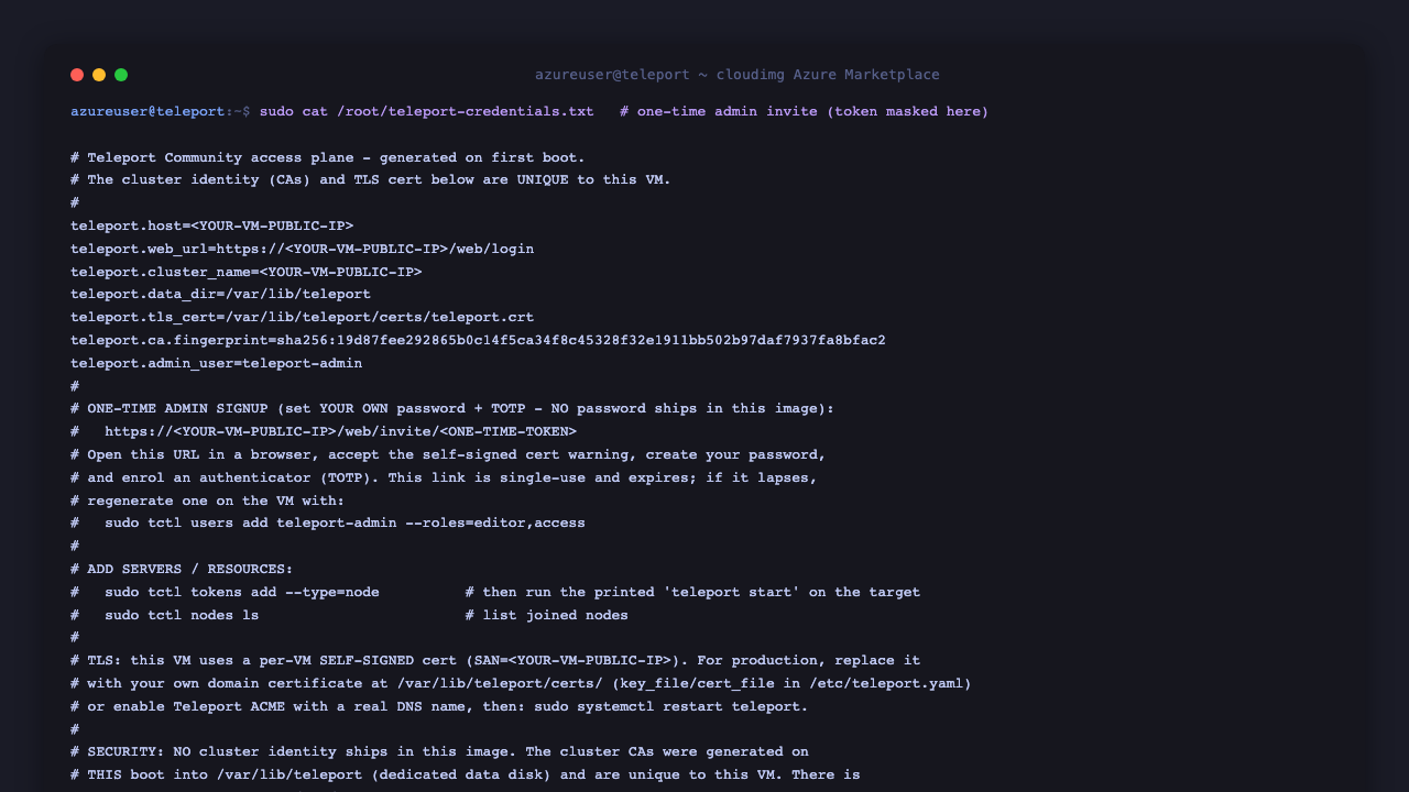 The per-VM teleport-credentials.txt: cluster info, CA fingerprint and the one-time admin sign-up link (token masked here). No password ships in the image.