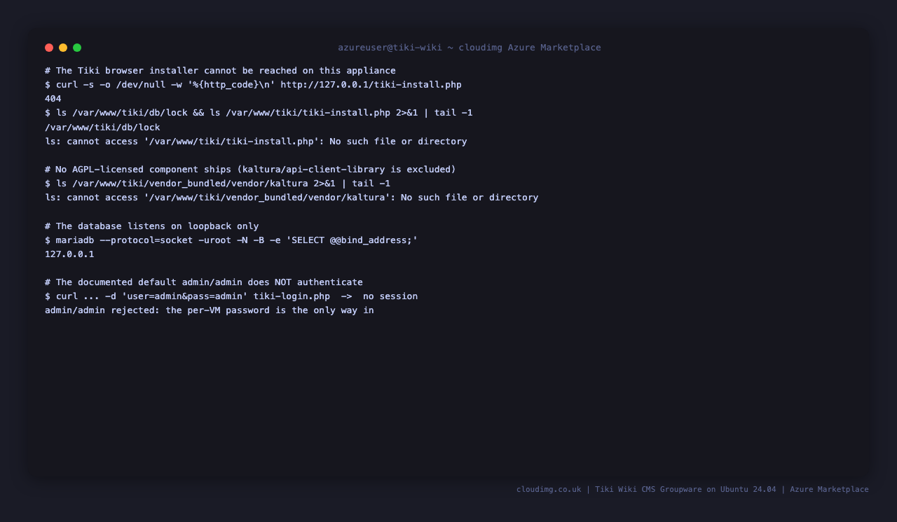 The Tiki installer returning 404 and absent from disk, no AGPL licensed component present, MariaDB bound to loopback, and the default admin/admin credential rejected
