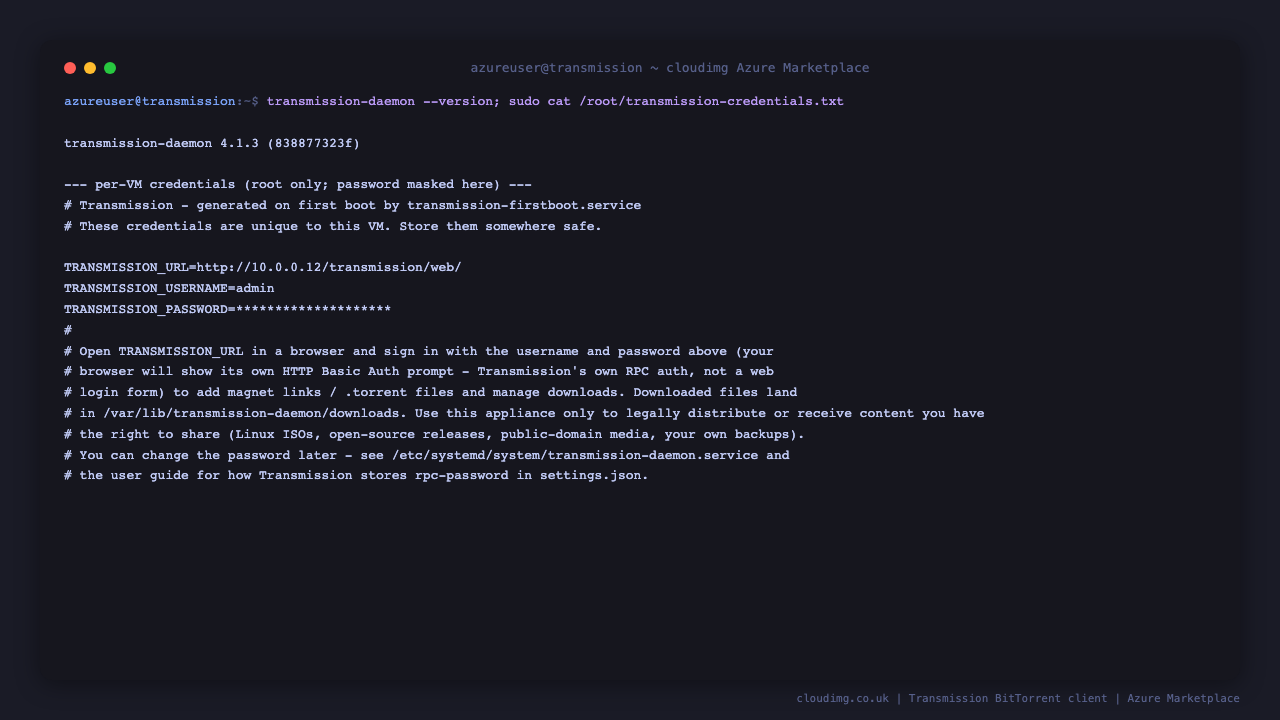 The Transmission daemon version and the per-VM credentials file with the generated RPC username, password and web UI URL