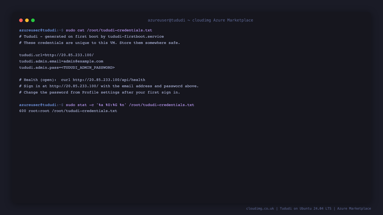The per VM Tududi credentials file showing the site URL, administrator email address and generated password, with root only 0600 permissions