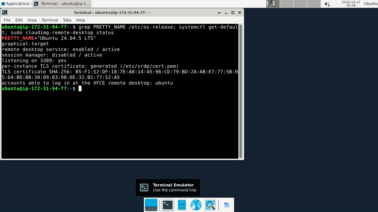 XFCE Terminal inside the remote desktop session showing Ubuntu 24.04.5 LTS, the graphical target and cloudimg-remote-desktop status with remote desktop enabled and listening on port 3389