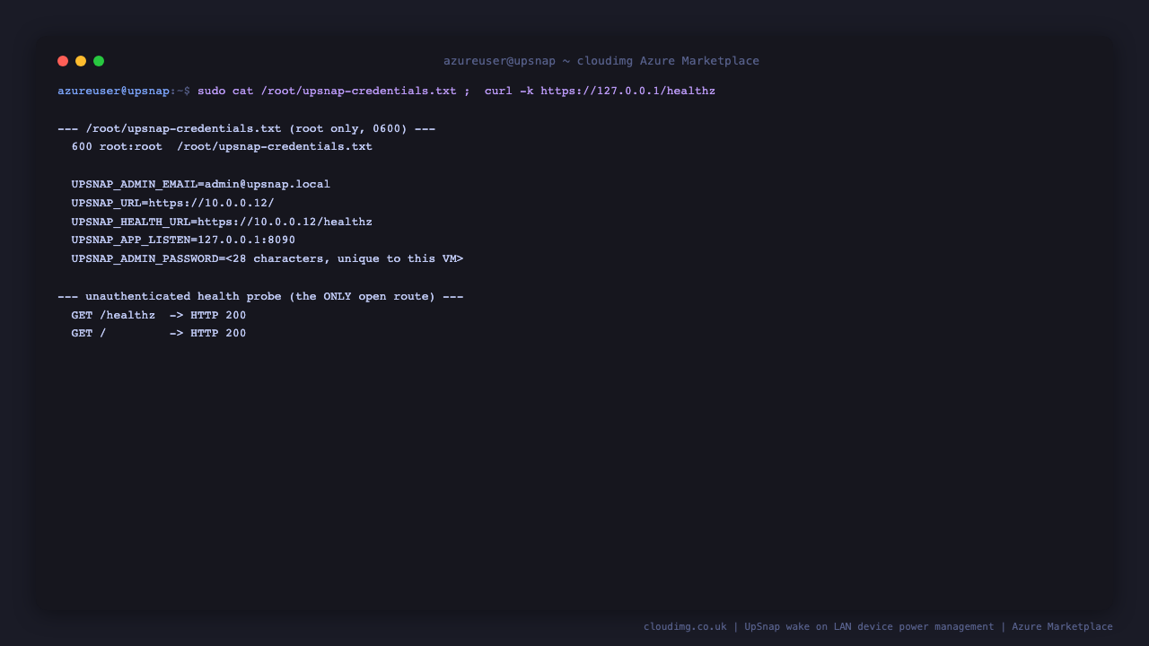 The root only credentials file showing the administrator account, the console URL and the loopback application listener with the password redacted, and the unauthenticated health probe returning HTTP 200