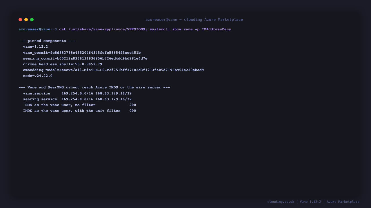 The pinned component versions and the egress filter on Vane and SearXNG, with the metadata service reachable without the filter and refused with it