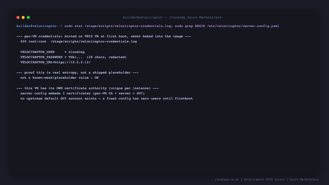 Per-VM credentials file at /stage/scripts/velociraptor-credentials.log (0600 root:root) with the cloudimg admin user and a per-VM password; the server config embeds this VM's own certificate authority