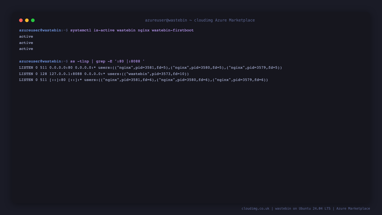 wastebin, nginx and the firstboot service all active, with nginx bound to public port 80 and wastebin bound to loopback 127.0.0.1:8088 only