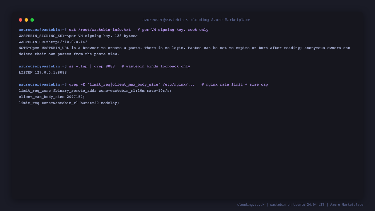The per VM signing key note masked, wastebin bound to loopback only, and the nginx rate limit and 2 MiB paste size cap configuration