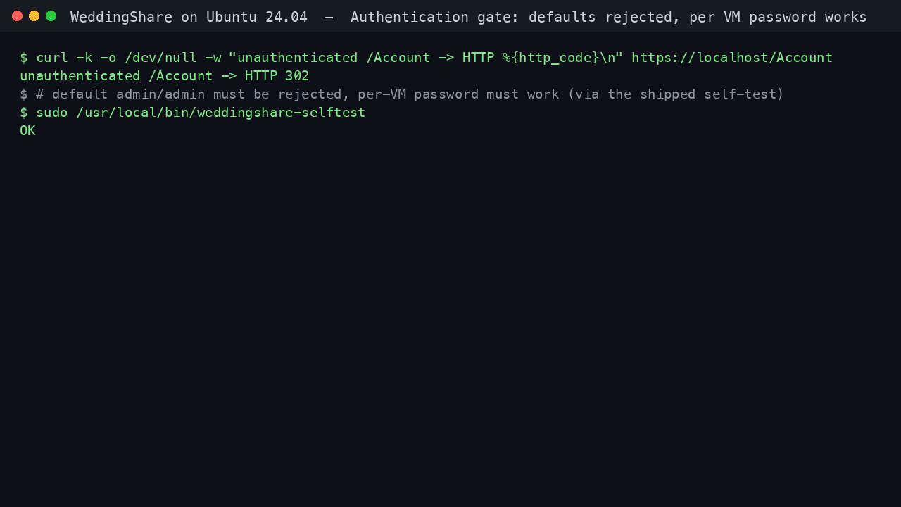 An unauthenticated admin request returning HTTP 302 and the shipped self test printing OK, proving the default admin/admin is rejected and the per VM password authenticates