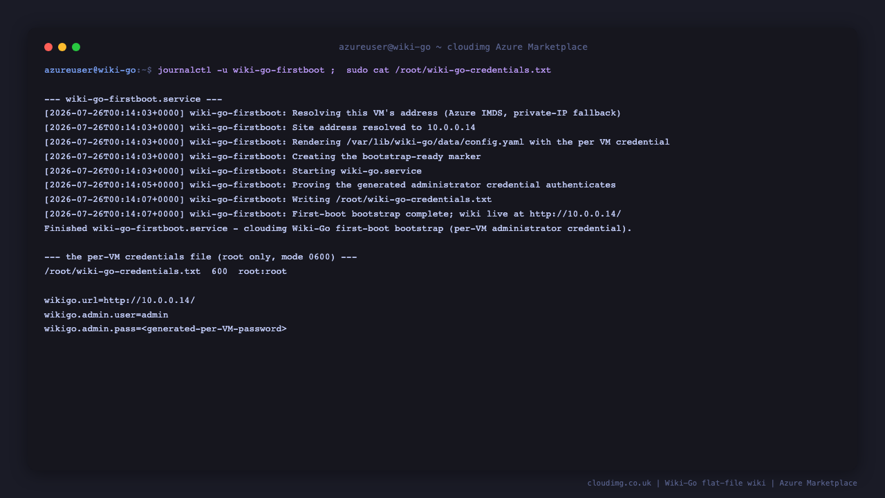 The Wiki-Go first-boot bootstrap log and the root-only per-VM credentials file, with the generated password redacted