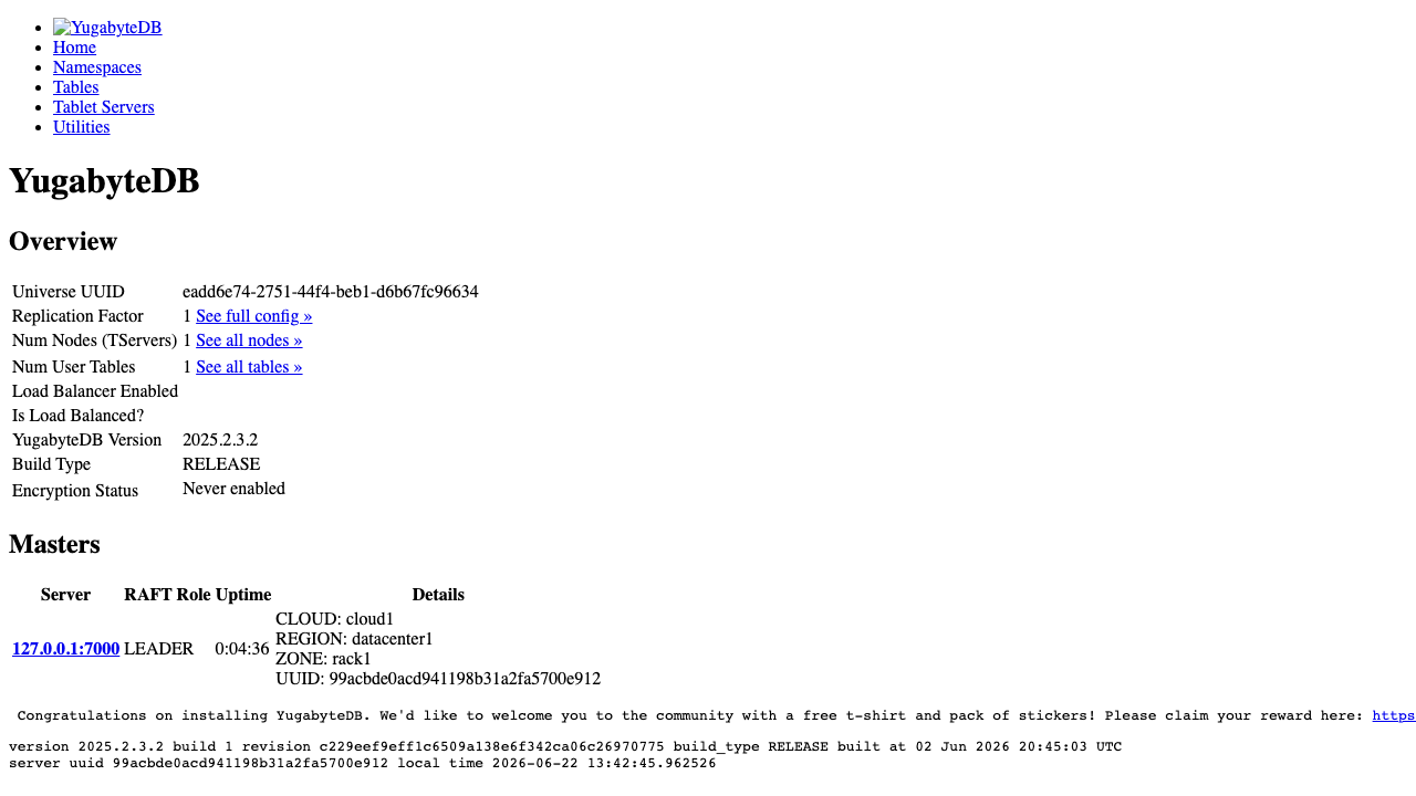 YugabyteDB master admin UI cluster overview showing universe UUID, replication factor and version