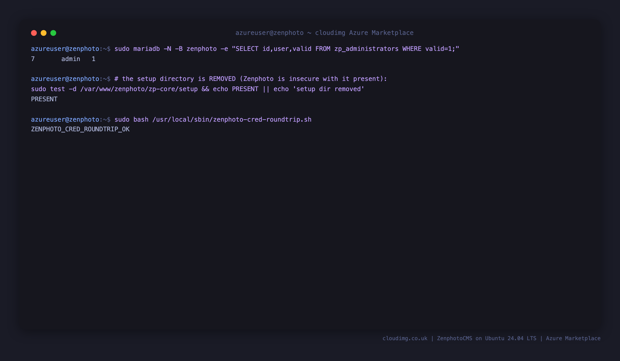 The single valid admin row in the Zenphoto administrators table, the setup environment reported as protected, and the round trip check confirming the per VM admin authenticates via the backend login