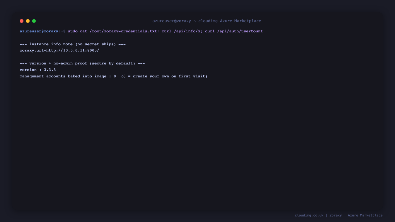 The Zoraxy instance info note showing the management URL and the create-admin instruction, the version endpoint returning HTTP 200, and the account count of 0 that proves no default administrator ships